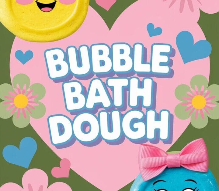 Bubble bath Dough recipe